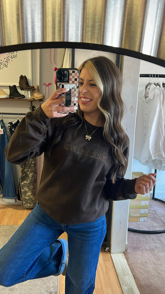 Love Like Jesus Sweatshirt