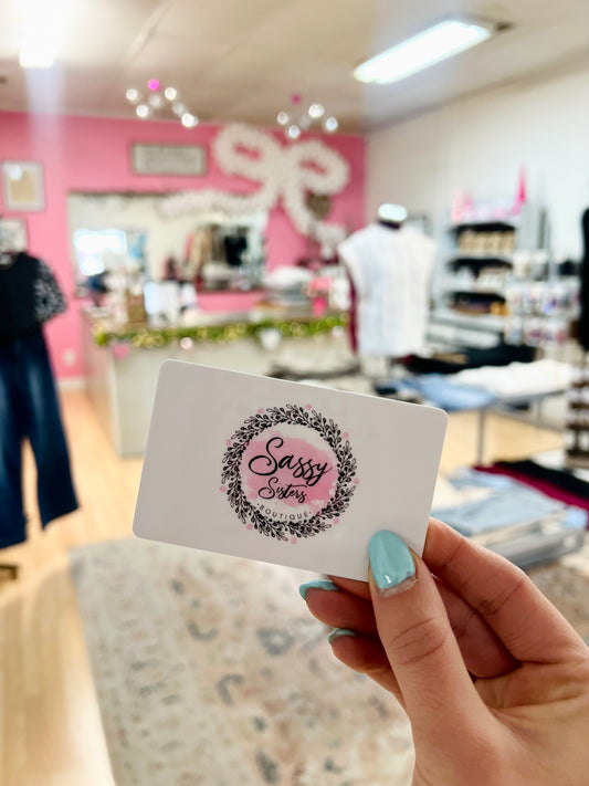 Sassy Sisters Gift Card